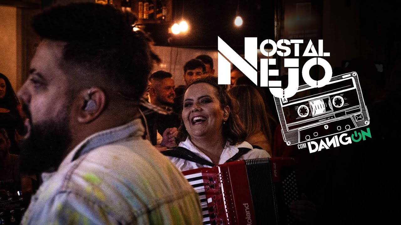 Nostalnejo com Dani Gon - Sem radar / Entre eu e ela / Cada volta é um recomeço/ Como eu te amo