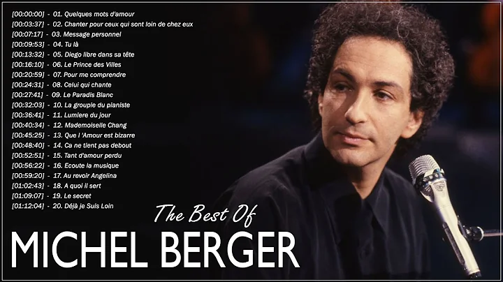 Michel Berger Best Of - Michel Berger Greatest Hit...