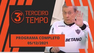 3º TEMPO - 05/12/2021 - PROGRAMA COMPLETO