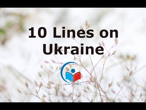 10 Lines on Ukraine | Short Essay on Ukraine | Paragraph on Ukraine