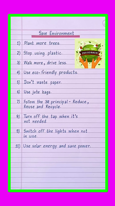 10 Ways to save the Environment | 10 lines on save environment | How to protect our environment