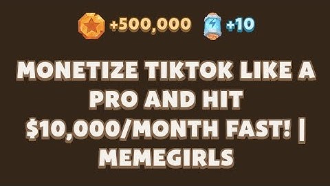 MONETIZE TIKTOK LIKE A PRO AND HIT $10,000/MONTH FAST! | MEMEGIRLS | Memefi Video Code Today