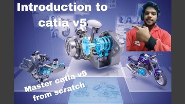 Introduction to Catia v5 (Class 1) (Module 1) 