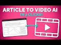 How to turn any article or blog post into a in 3 clicks using ai