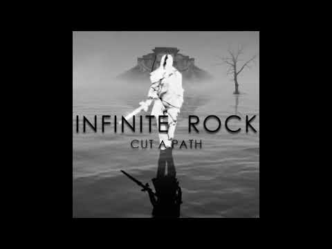 infinite-rock---cut-a-path-[hd]