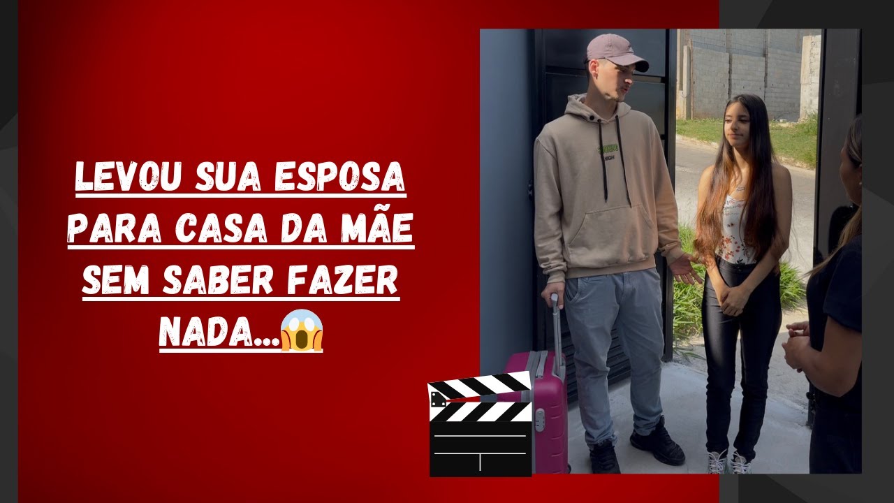 Levou sua esposa para casa da mãe sem saber fazer nada...😱