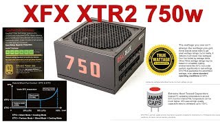 Блок питания XFX XTR2 750w GOLD  Обзор и распаковка