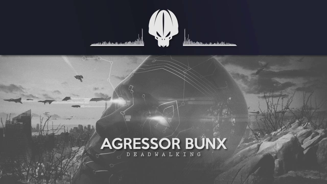 Watch Agressor Bunx - Deadwalking on YouTube Watch Agressor Bunx - Deadwalking on YouTube
