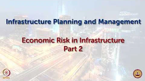 Economic Risk in Infrastructure - Part 2 - DayDayNews