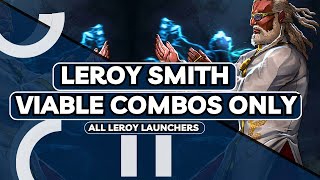 Leroy META COMBO GUIDE For Tekken 8!