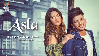 Asla - Dilnoor ft. Jasmeen Akhtar | Ruhi Singh | Kaptaan | Preet Romana | New Punjabi Songs 2021 ! Resimi