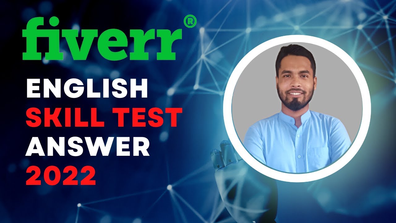 How to Pass Fiverr English Skill Test 2022 Fiverr English Test Live