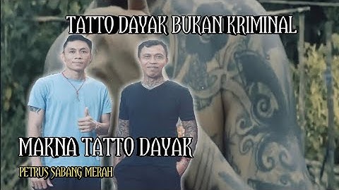 berita terbaru||petrus sabang merah•makna tatto dayak