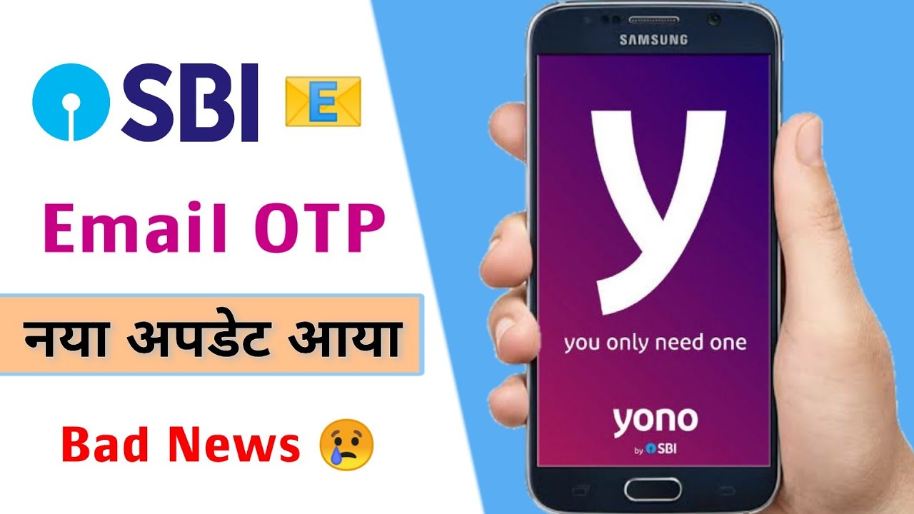 SBI Email OTP new updates | SBI Bad news on email otp | sbi email otp disabled | sbi transaction otp