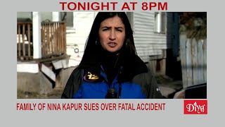 Family of reporter Nina Kapur sues over fatal accident | Diya TV News