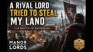 A Rival Lord Tried to Steal my Land | Manor Lords Campaign Chronicle screenshot 1