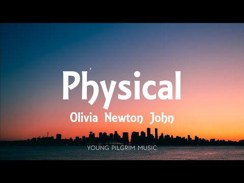 Olivia Newton John Physical Lyrics
