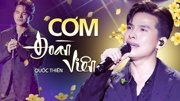 Cơm Đoàn Viên - Quốc Thiên | Bài hát Nhạc Xuân xôn xao cộng đồng mạng những ngày qua