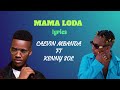 Calvin Mbanda feat. Kenny Sol - Mama Loda ( Official Music lyrics )