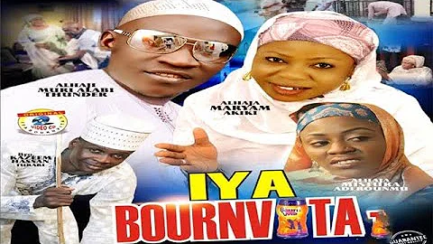IYA BOURNVITA PART 1,Starring Muri Thunder , Mistura Temi Ni success, Mariam Akiki, Hassan Turari