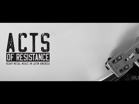 Acts of Resistance: Heavy Metal Music in Latin America - Trailer