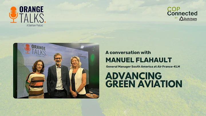 Ep 07 - Advancing Green Aviation w/ Manuel Flahault, Air France-KLM