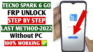 TECNO SPARK 6 GO FRP BYPASS 2022 | TECNO SPARK 6 GO  GOOGLE ACCOUNT BYPASS All ANDROID  WITHOUT PC |