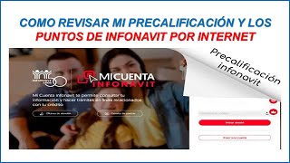 Como Revisar mis Puntos y Precalificación del INFONAVIT 2024 by EL DIARIO DE UN CONTADOR 3,109 views 10 months ago 5 minutes, 35 seconds