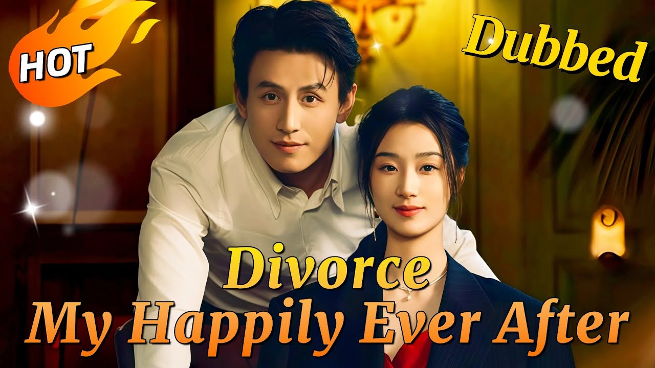 Divorce, My Happily Ever After romance drama dramabox YouTube