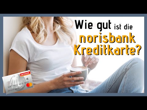 Norisbank Kreditkarte - Lohnt sie sich?