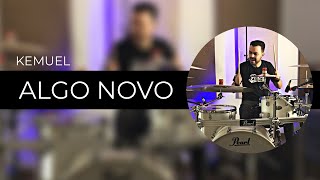 Algo Novo | Kemuel | JC Batera (DRUM COVER)