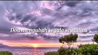 Doa Mengubah Segala Sesuatu ( lirik ) - Regina Pangkerego