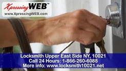 Locksmith Call: 1-866-260-6088 Upper East Side NY 10021