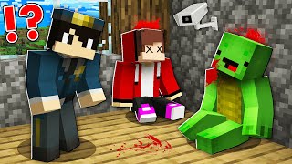 Who KILLED Mikey and JJ 5 Minutes AGO ? Police Investigation !  Minecraft (Maizen)