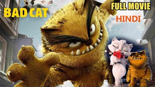 Bad Cat In Hindi Full Length Movie | Hollywood Animated Movies | #BadcatMovie