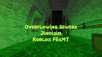Roblox-Flood Escape 2:Overflowing Sewers[Normal][Solo]/Speedrun