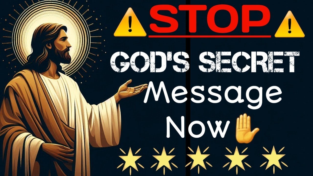 God's Secret Message Now | Urgent God's Message Now 