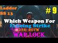 D2ROTW | LADDER SS 13 | WARLOCK | WHICH WEAPON FOR ECHOING ? Analysis starts from 19:45