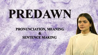 Predawn - Meaning_&_Pronunciation_Word_World_Audio_Video_Dictionary
