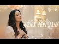 Selalu Ada Jalan - Putri Siagian (Official Music Video)