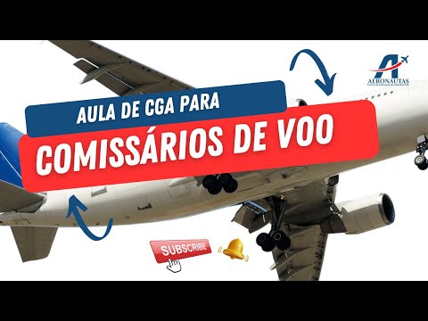 Aula de CGA para Comissários de Voo - Conhecimentos Básicos de Aeronaves