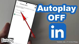 How to Stop Autoplay Video on LinkedIn App @EverydayThings