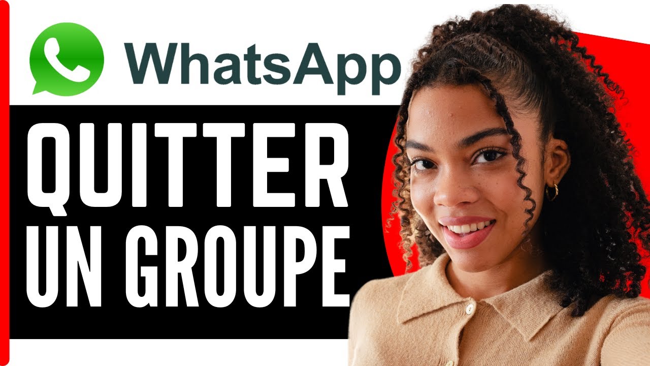 Comment Quitter Un Groupe Whatsapp Sans Se Faire Remarquer Iphone