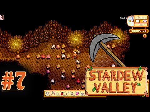 Видео: Спуск в шахту ☀  Stardew Valley Прохождение #7