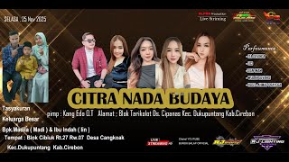 LIVE CNB 25 NOVEMBER  2025 || LIVE BLOK CIBIUK  RT.27  RW.07 DS.CANGKOAK KEC.DUKUPUNTANG KAB.CIREBON