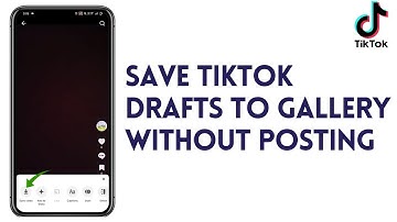 How To Save TikTok Drafts to Gallery Without Posting | Save TikTok Videos To Gallery Before Post