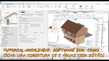 Tutorial ARCHLineXP Software BIM:  Crie uma Cobertura de 2 Águas (Sem Sótão) no ARCHLineXP
