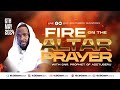 Fire on the altar prayer snr prophet gf adetuberu 06052024