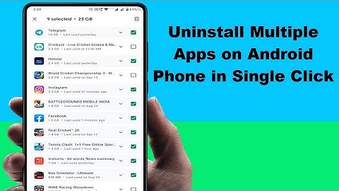 How to Uninstall Multiple Apps & Games From Android Device with Single Tap