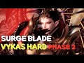 LostArk | Surge Blade | Vykas Hard | Phase 2
